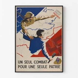 Affiche Seconde Guerre Mondiale - Un seul combat pour une seule patrie