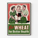 Poster vintage - Eat Wheat for Better Health