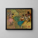 Ballerine dietro le quinte dell'opera - Edgar Degas — quadro incorniciato alla parete