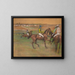 Cavalli da corsa - Edgar Degas — quadro incorniciato alla parete