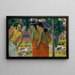 Tre donne tahitiane - Paul Gauguin — quadro incorniciato alla parete