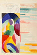 La prose du Transsibérien et de la petite Jehanne de France - Sonia Delaunay — vista dell’opera