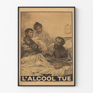 Manifesto storico – L’Alcool tue – Eugène Burnand, presentato in una cornice sottile su una parete chiara.