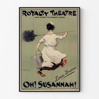 Manifesto vintage Oh! Susannah!, Royalty Theatre, esposto in una cornice sottile su una parete chiara.