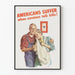 Poster vintage di sensibilizzazione americana « Americans Suffer »