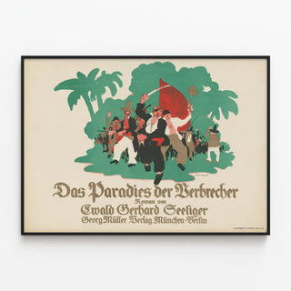 das-paradies-der-verbrecher-roman-von-ewald-gerhard-seeliger