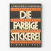 Poster vintage esposizione Die Farbige Stickerei 1927