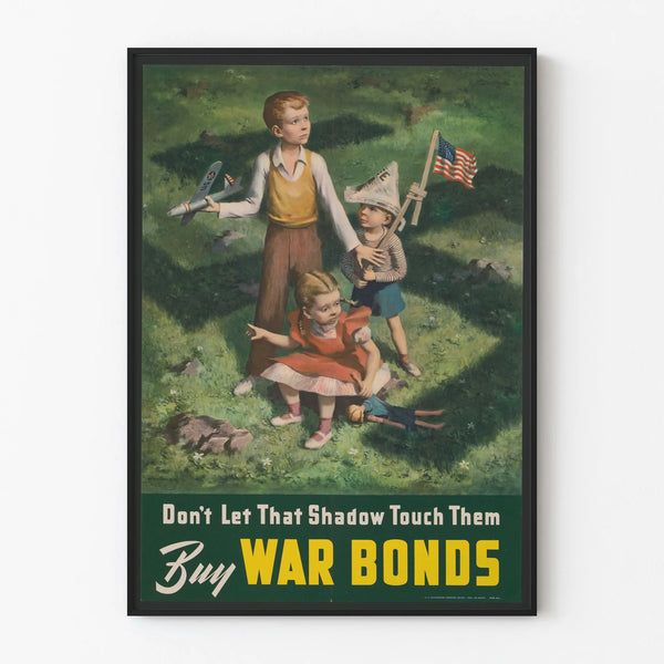dont-let-that-shadow-touch-them-buy-war-bonds