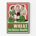 Poster vintage Eat Wheat per una salute migliore