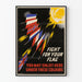 Poster decorativo Fight For Your Flag
