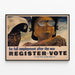 Poster vintage Impegno per l'occupazione dopo la guerra - Registrare il voto — quadro incorniciato alla parete