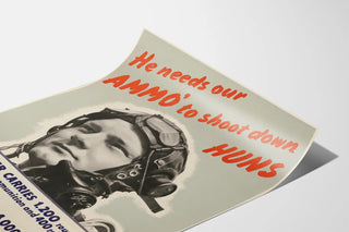 Poster di Propaganda Militare He Needs Our Ammo