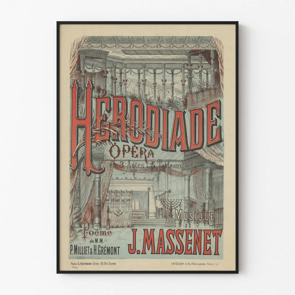 Poster dell'Opera Herodiade di J. Massenet - Decorazione Murale Vintage