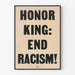 Poster Murale Honor King Fin Racismo