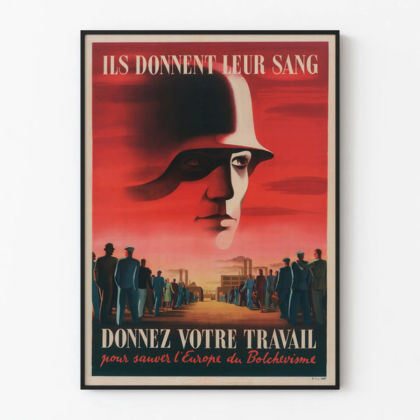 Poster di propaganda - Donare il proprio lavoro per salvare l'Europa