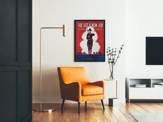 Poster vintage militare I've Got a New Job