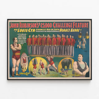 john-robinsons-25000-challenge-feature-mr-louis-cyr-strongest-man-on-earth-assisted-by-the-french-hercules-horace-barre