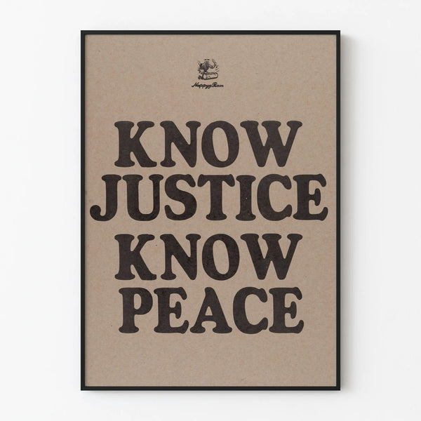 Poster decorativo murale Know Justice Know Peace in tipografia vintage