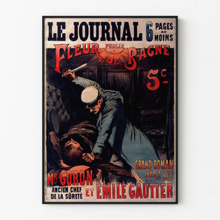 le-journal-publie-fleur-de-bagne-grand-roman-par-mr-goron-et-emile-gautier
