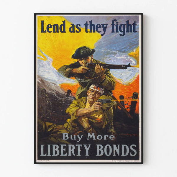 Poster di Propaganda sulla Guerra - Acquista Più Liberty Bonds