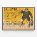 Poster vintage L'Œuvre de Gustave Téry - Scipion Pégoulade l'eroe nonostante lui — quadro incorniciato alla parete