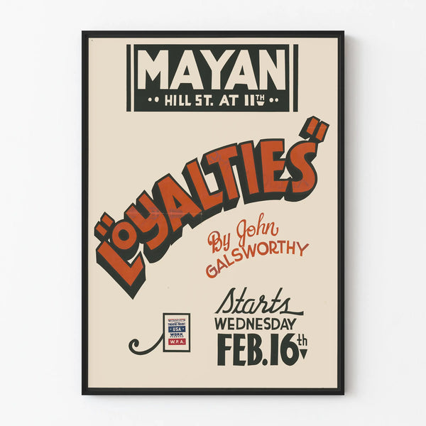 Poster vintage pièce de théâtre Loyalties par John Galsworthy