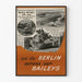 Poster storico militare 'Avanti verso Berlino attraverso i nostri Baileys' vintage in bianco e nero