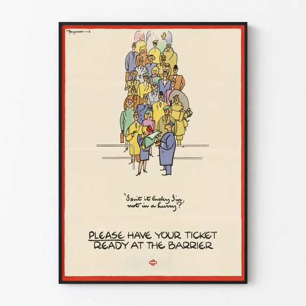 please-have-your-ticket-ready-at-the-barrier
