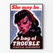 Poster vintage di prevenzione sanitaria She may be a bag of trouble