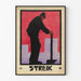 Poster Streik - Illustrazione Art Déco operaia