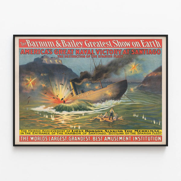 the-barnum-bailey-greatest-show-on-earth-americas-great-naval-victory-at-santiago