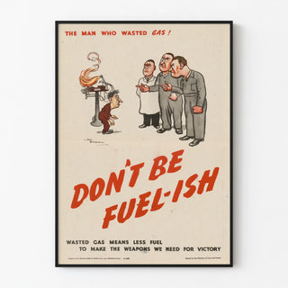the-man-who-wasted-gas-dont-be-fuel-ish