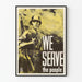 Poster militare vintage We Serve the People