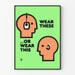 Poster vintage di sensibilizzazione uditiva Wear These Or Wear This