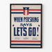 Poster vintage patriottico When Pershing Says Let's Go